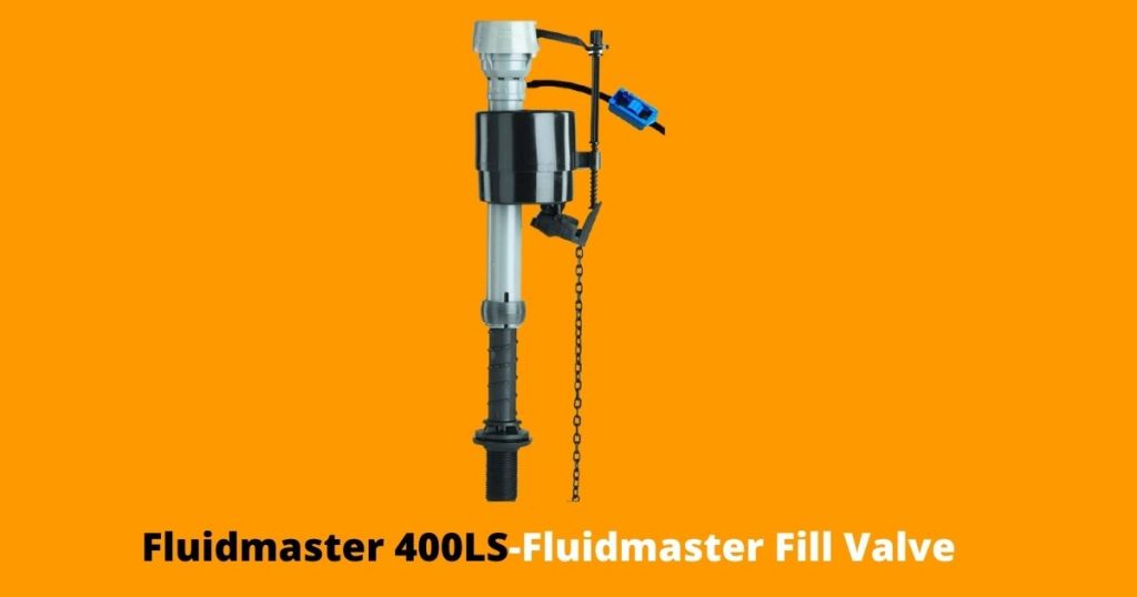 Fluidmaster 400LS-Fluidmaster Fill Valve