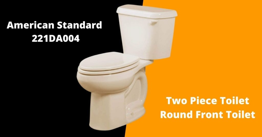 American Standard 221DA004 - Round Front Toilet