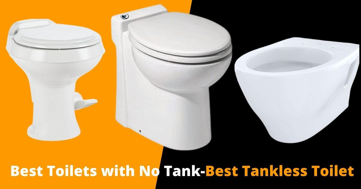 Toilets with No Tank