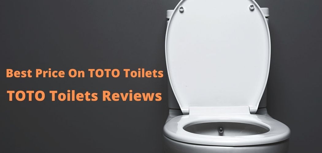 Best Price On TOTO Toilets