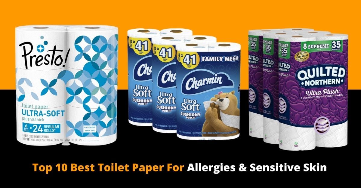 Best Toilet Paper For Allergies