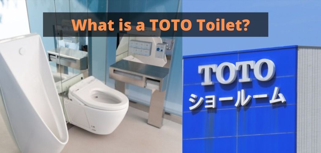 What is a TOTO Toilet