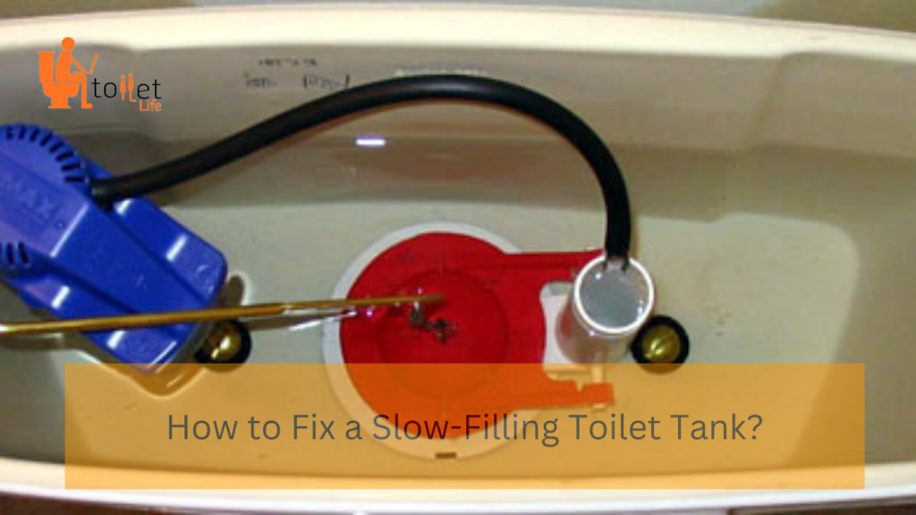 How to Fix a Slow-Filling Toilet Tank