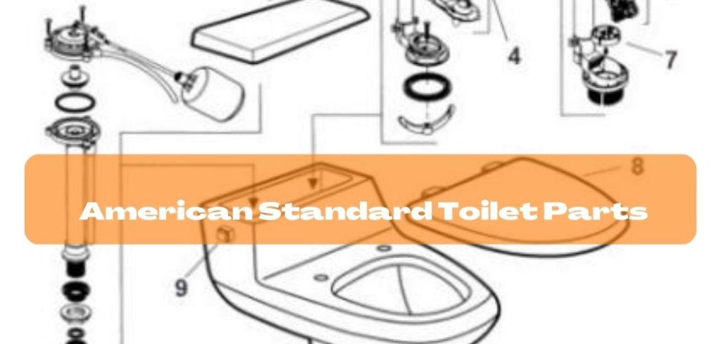 American Standard Toilets Parts- American Standard Toilets Reviews