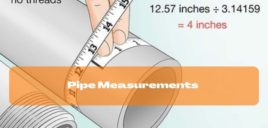 Pipe Measurements