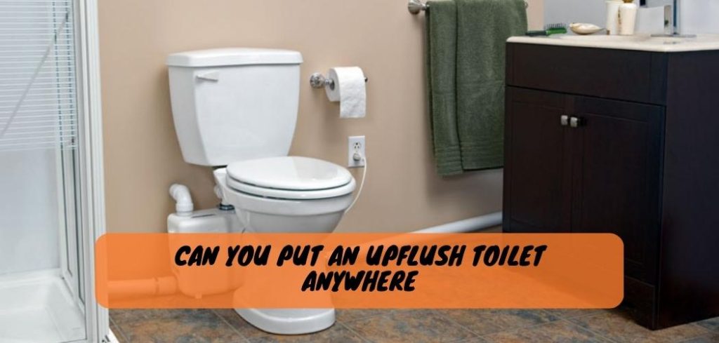 Can You Put an Upflush Toilet Anywhere 3