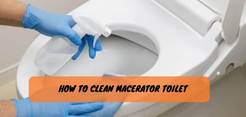 How to Clean Macerator Toilet 2