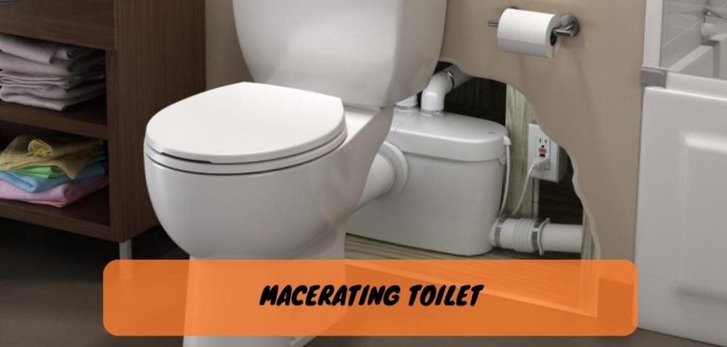 Macerating Toilet