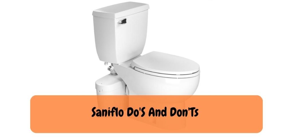 Saniflo DoS And DonTs