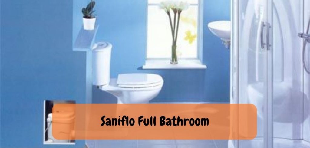 Saniflo Full Bathroom