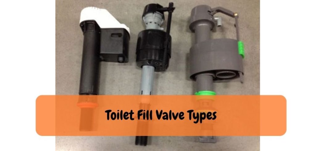 Toilet Fill Valve Types