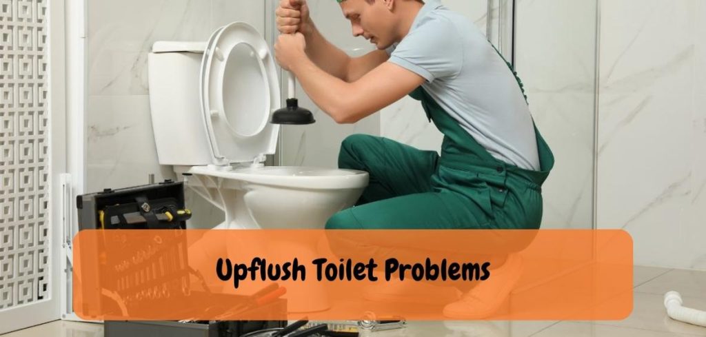 Upflush Toilet Problems 2