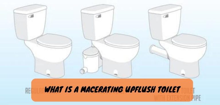 What Is A Macerating Upflush Toilet A Comprehensive Guide