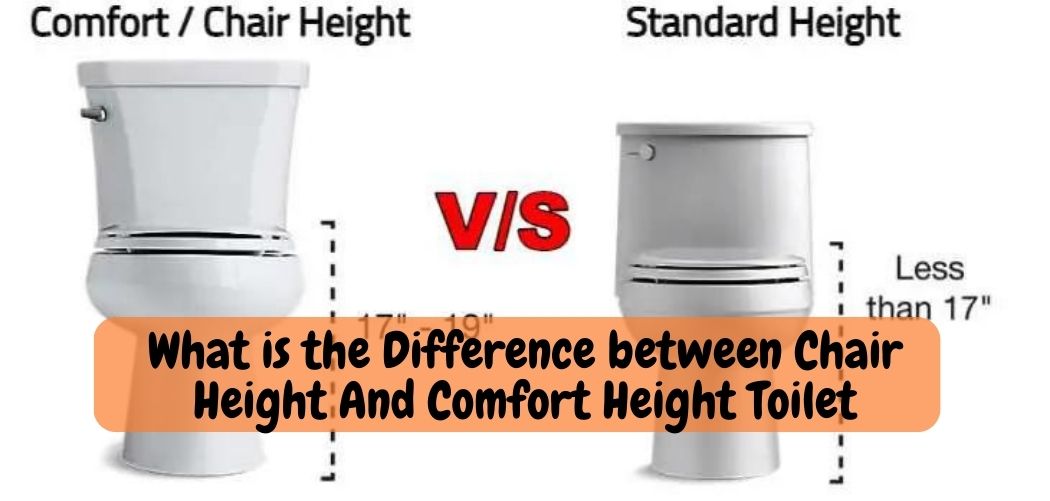 What is Comfort Height in a American Standard Toilet?