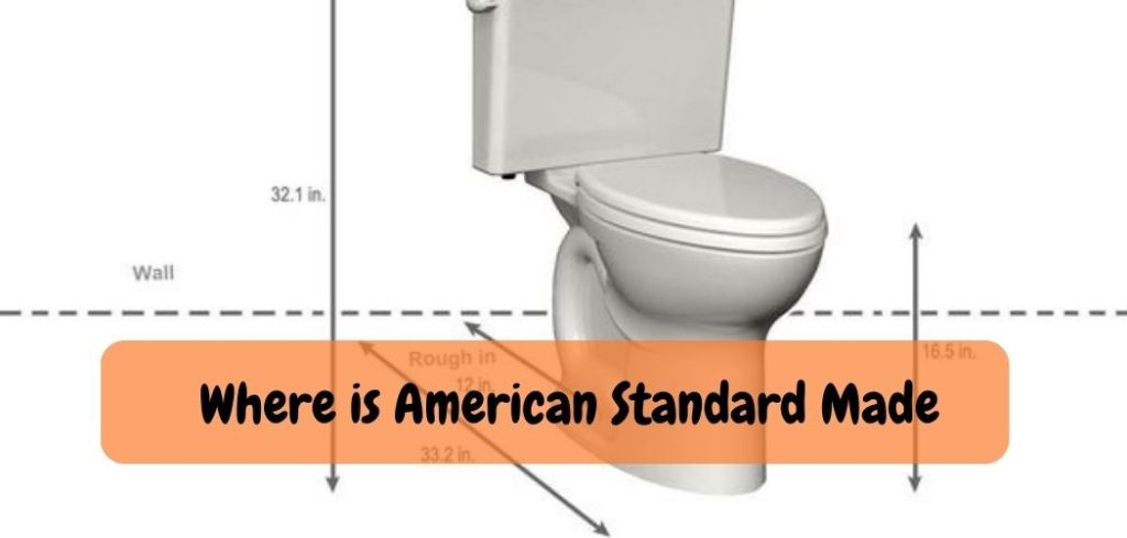 Where is American Standard Made