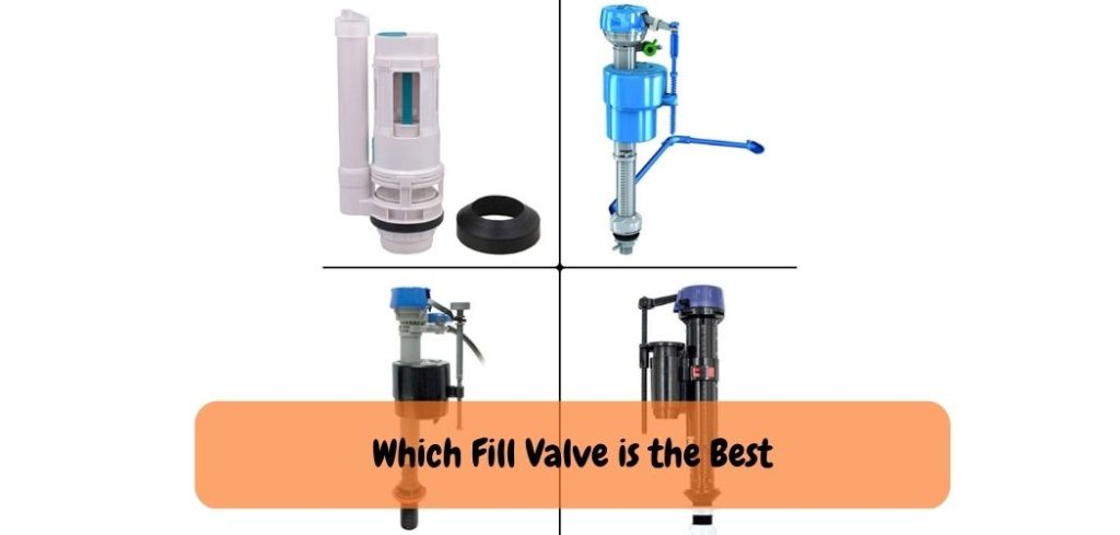 Which Fill Valve is the Best