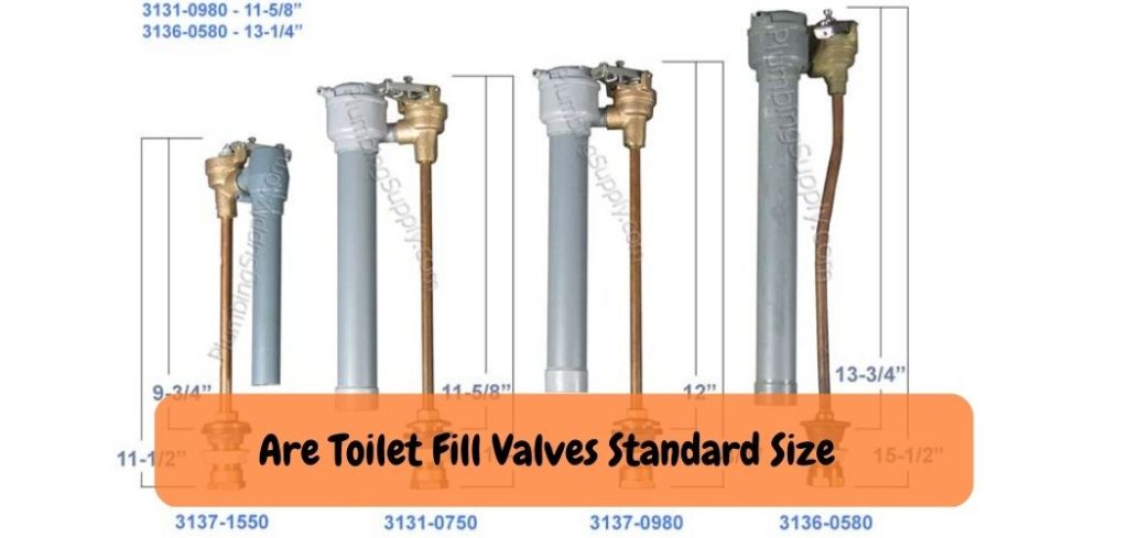 Are Toilet Fill Valves Standard Size