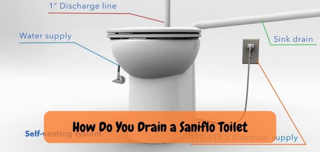 How Do You Drain a Saniflo Toilet 1