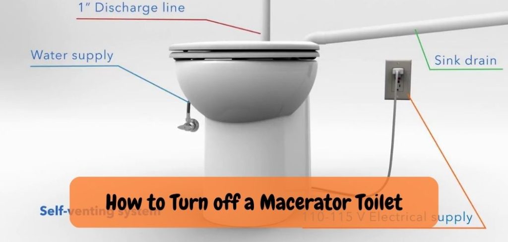 How to Turn off a Macerator Toilet