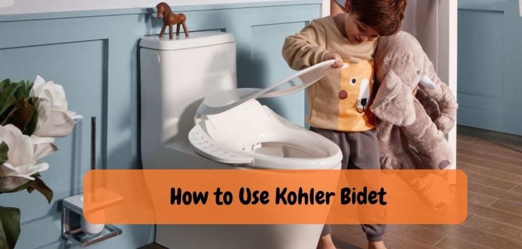 How to Use Kohler Bidet