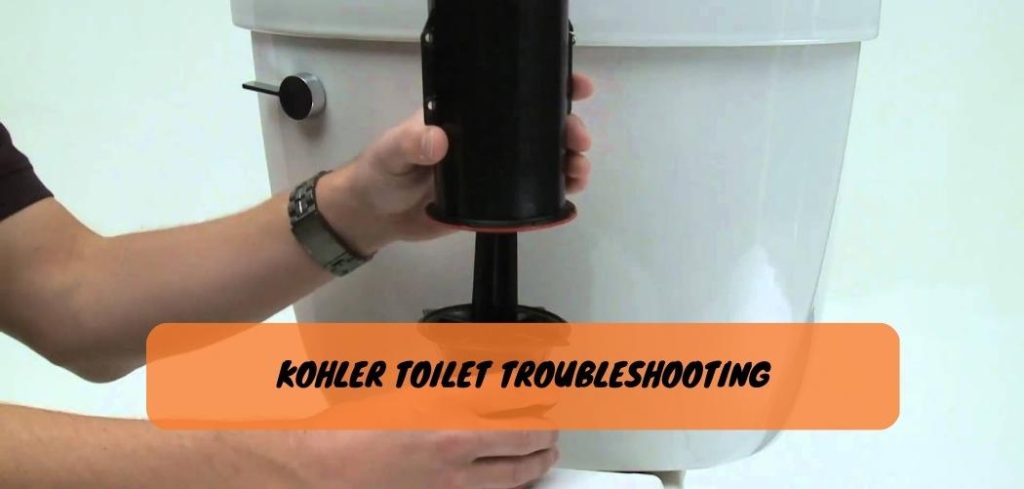 Kohler Toilet Troubleshooting 1