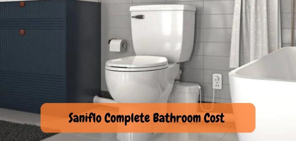 Saniflo Complete Bathroom Cost