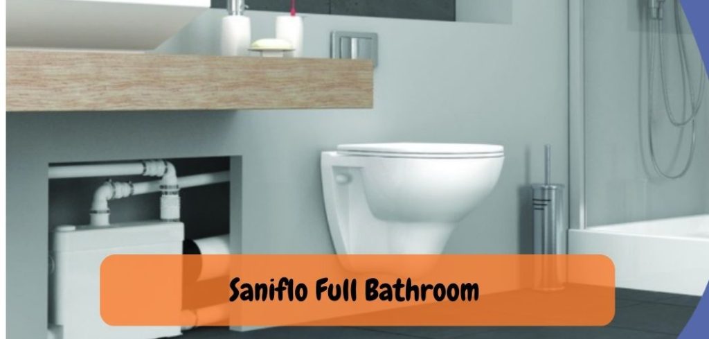 Saniflo Full Bathroom 2