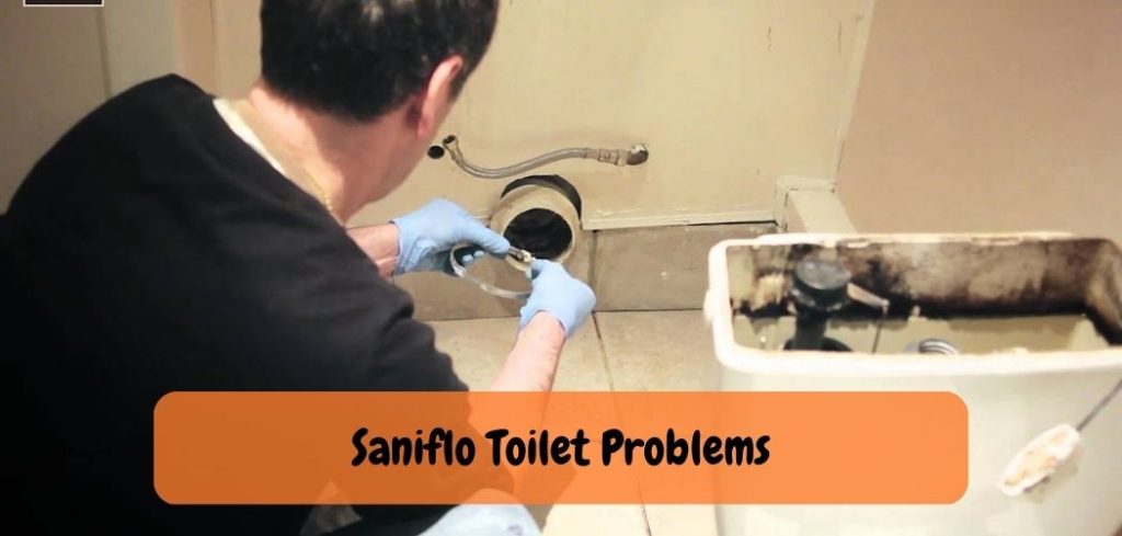 Saniflo Toilet Problems