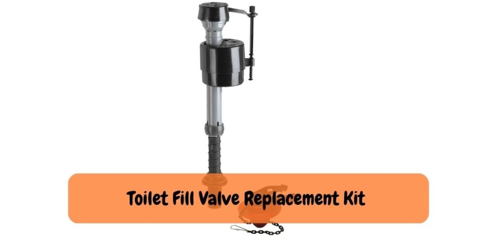 Toilet Fill Valve Replacement Kit