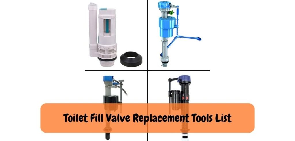 Toilet Fill Valve Replacement Tools List