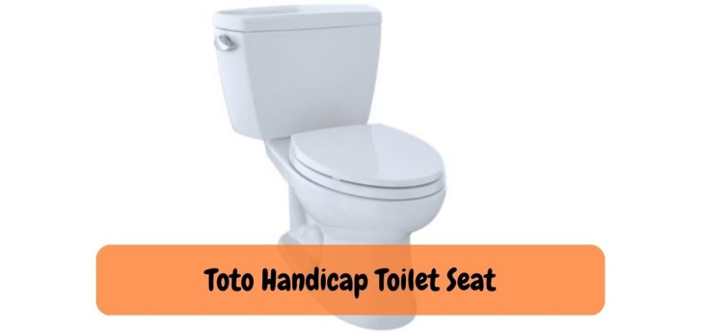 Toto Handicap Toilet Seat