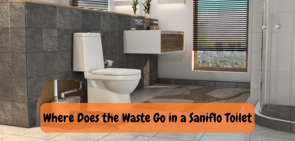 Where Does the Waste Go in a Saniflo Toilet 2