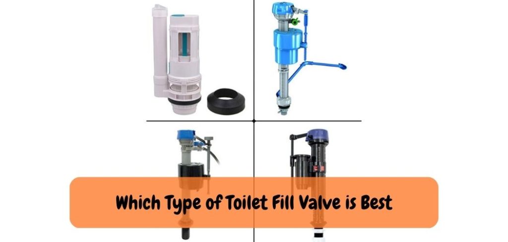 Which Type of Toilet Fill Valve is Best