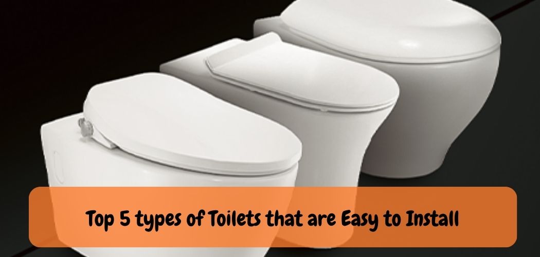 What Kind of Toilet is Easiest to Install?