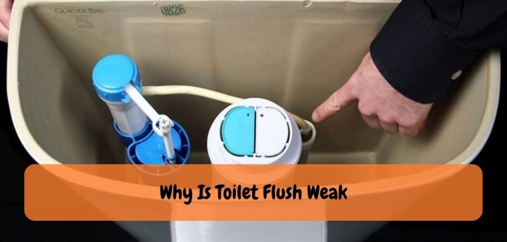 why-is-your-toilet-flush-weak-discover-solutions-now